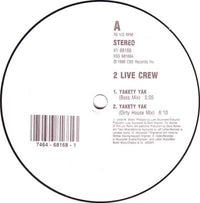 The 2 Live Crew - Yakety Yak, 12" vinyl, on CBS (1988)