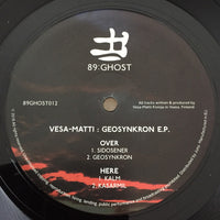 Vesa-Matti* - Geosynkron E.P.