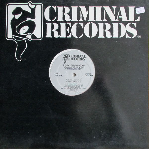 Turn Me Loose Wally Jump Jr & The Criminal Element