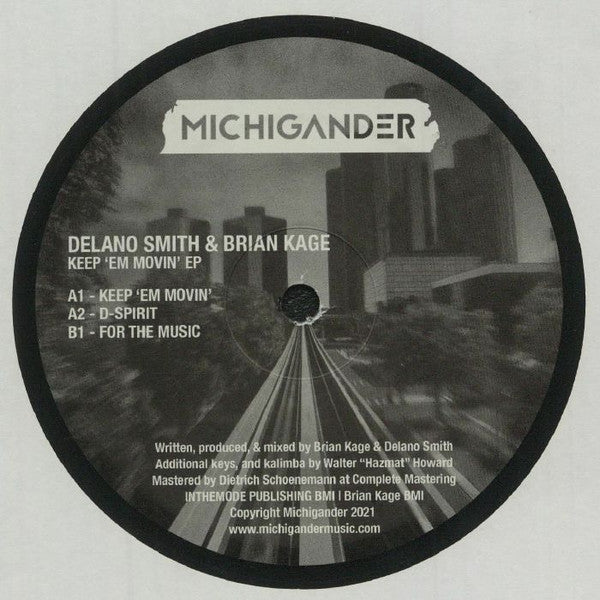 Delano Smith & Brian Kage - Keep 'Em Movin' EP