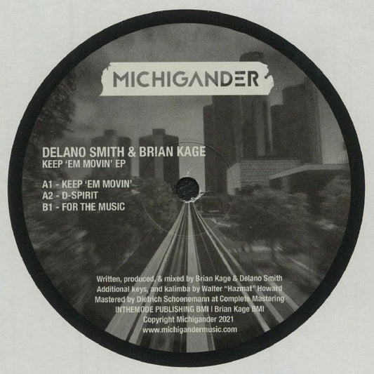 Delano Smith & Brian Kage - Keep 'Em Movin' EP