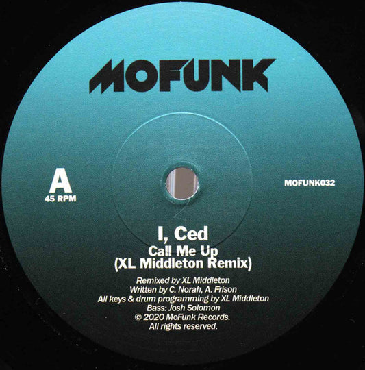 I, Ced - Call Me Up (XL Middleton Remix)