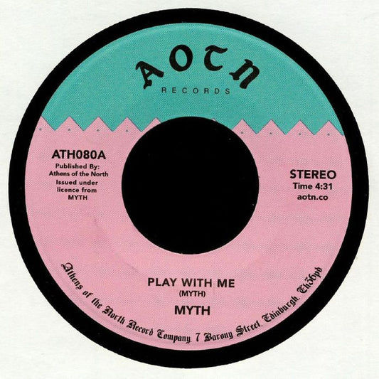 Myth (7) - Play With Me / In Action