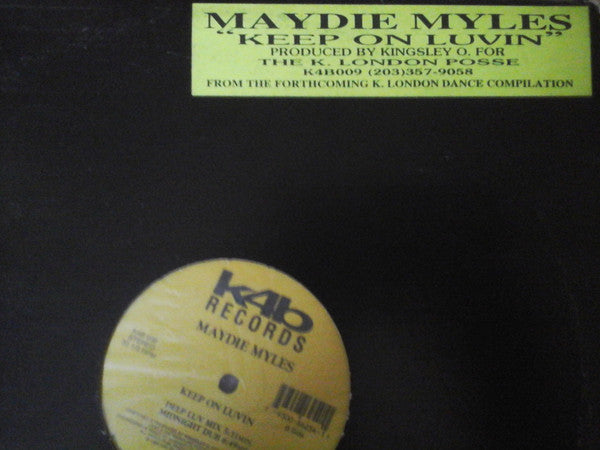 Keep On Luvin Maydie Myles