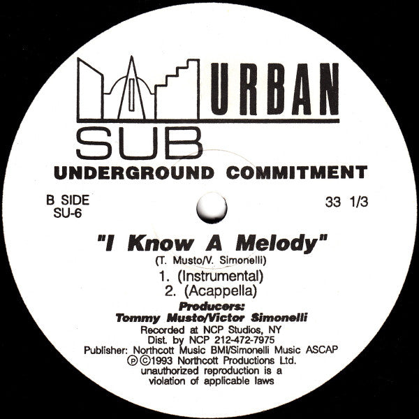 I Know A Melody Underground Commitment