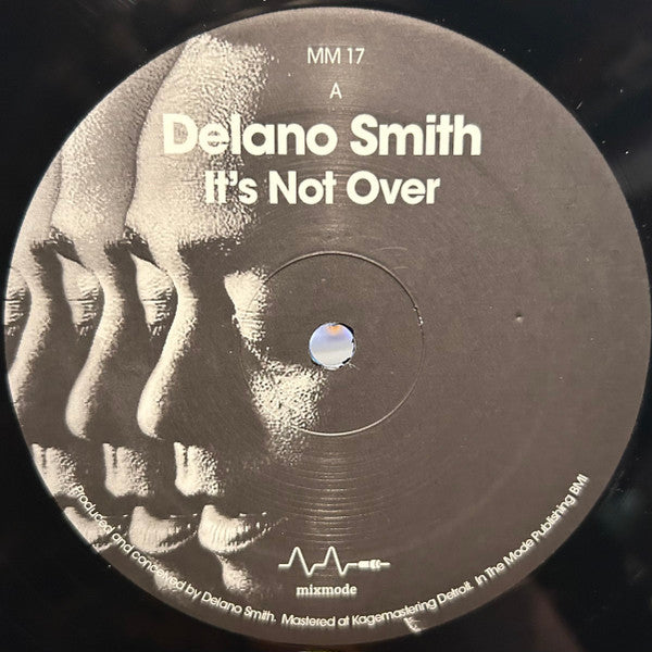 It's Not Over Delano Smith