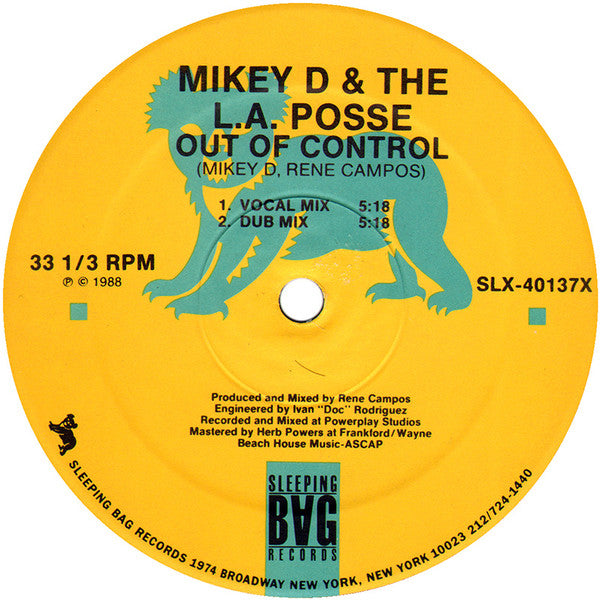 Out Of Control / Comin' In The House Mikey D & The LA Posse