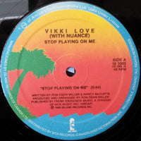 Vikki Love - Stop Playing On Me, 12" vinyl, on Island Records (1985)