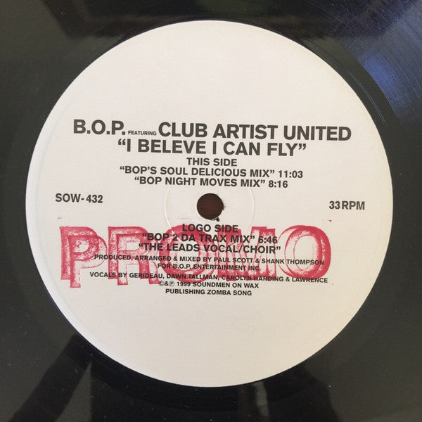 I Believe I Can Fly B.O.P.,Club Artists United