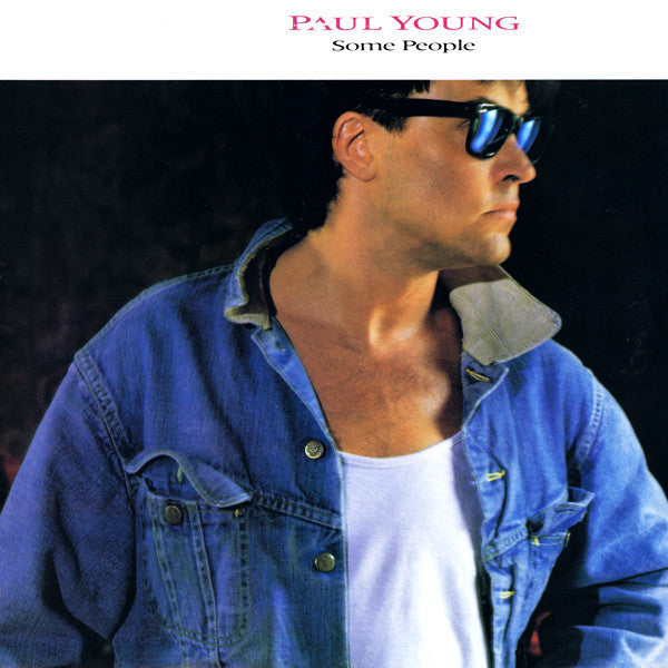 Some People Paul Young