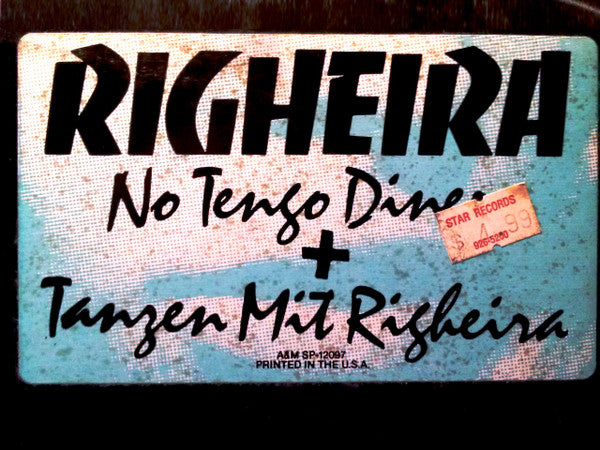 No Tengo Dinero / Tanzen Mit Righeira Righeira
