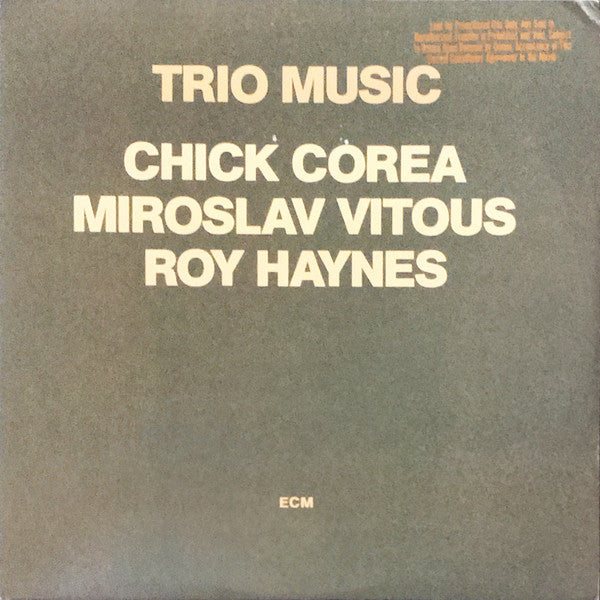 Trio Music Chick Corea,Miroslav Vitous,Roy Haynes