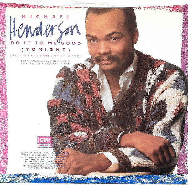 Do It To Me Good (Tonight) / Listen Michael Henderson