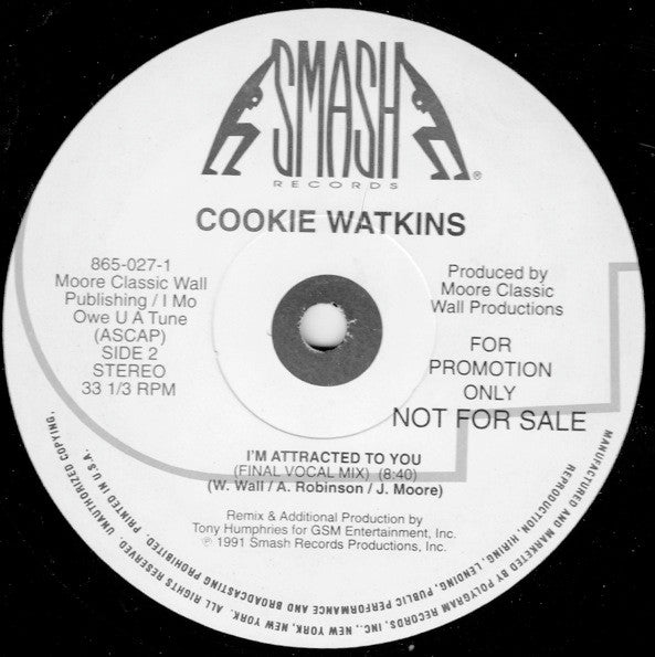 I'm Attracted To You Cookie Watkins