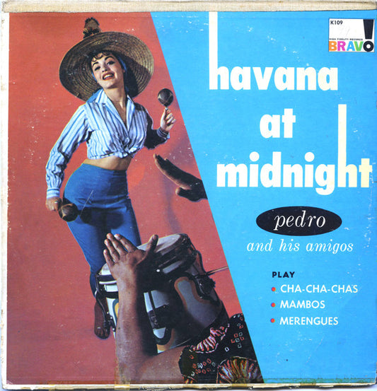 Pedro And His Amigos - Havana At Midnight