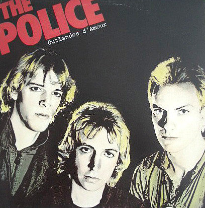 Outlandos D'Amour The Police