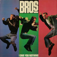 Bros - I Owe You Nothing