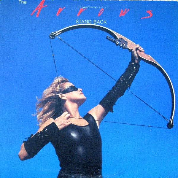 Stand Back The Arrows
