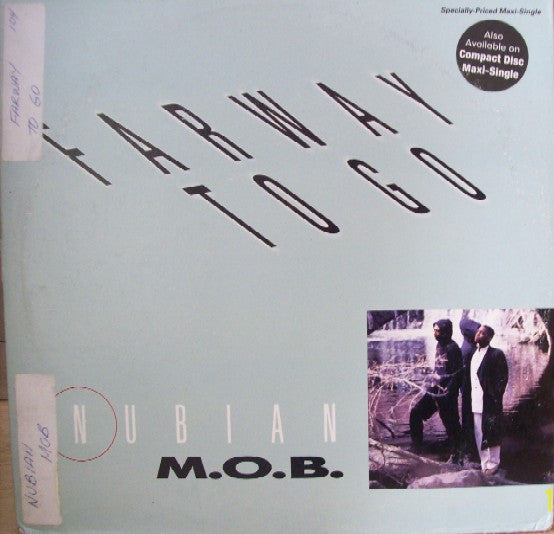 Farway To Go Nubian M.O.B.