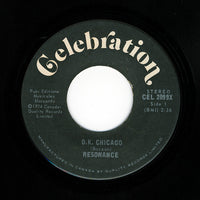 Résonance - O.K. Chicago / Yellow Train, 7" vinyl, on Celebration (1974)
