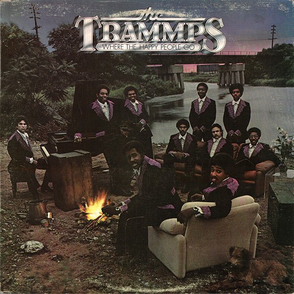 Where The Happy People Go 2 The Trammps