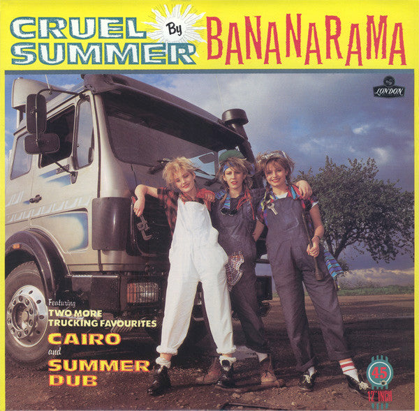 Cruel Summer Bananarama