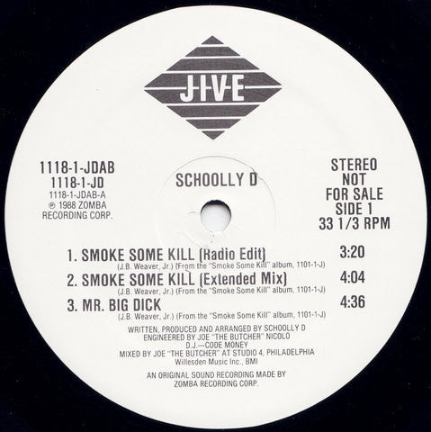 Smoke Some Kill Schoolly D