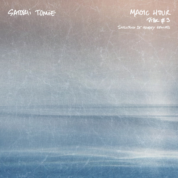 Magic Hour – Disk #3 – Wave Dub Satoshi Tomiie