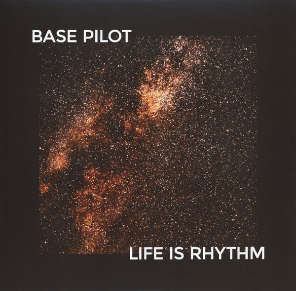 Life Is Rhythm Base Pilot