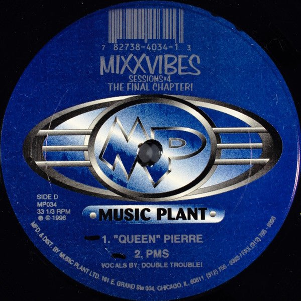 Session #4 - The Final Chapter! Mixx Vibes