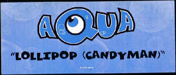 Lollipop (Candyman) Aqua