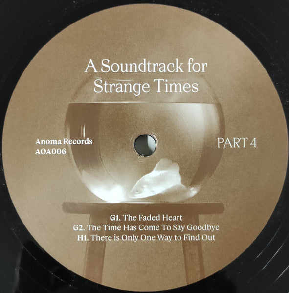 A Soundtrack For Strange Times