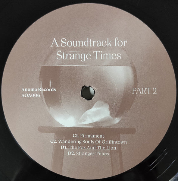 A Soundtrack For Strange Times