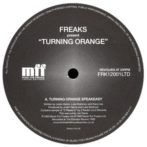 Freaks – Turning Orange