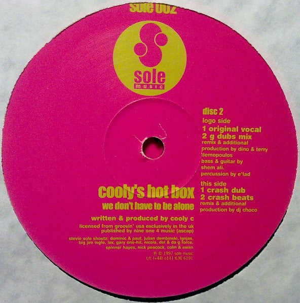 We Don't Have To Be Alone Cooly's Hot Box