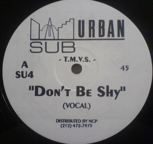 Don't Be Shy T.M.V.S.