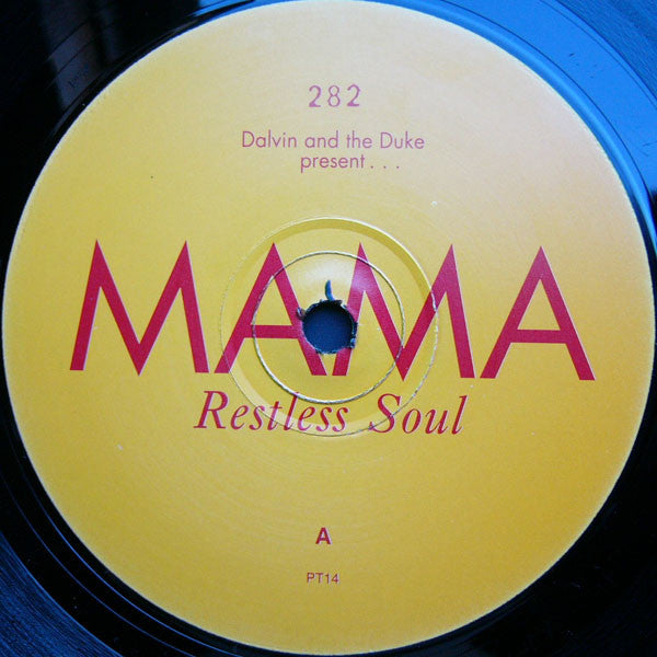 Mama 2 Dalvin August Jnr.,Luke McCarty,Restless Soul