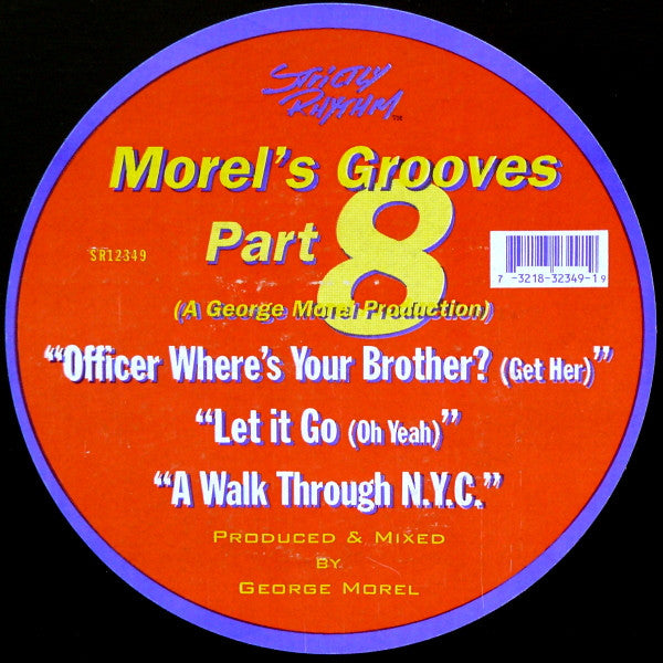 Morel's Grooves Part 8 George Morel