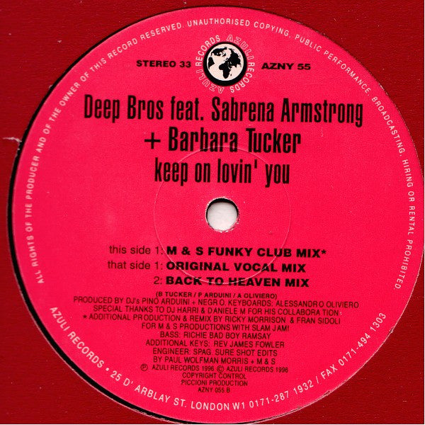 Keep On Lovin' You Deep Bros.,Sabrena Armstrong,Barbara Tucker