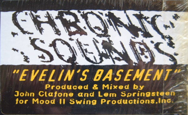 Evelin's Basement Chronic Sounds