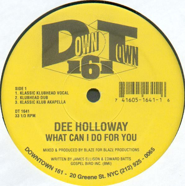 What Can I Do For You Dee Holloway