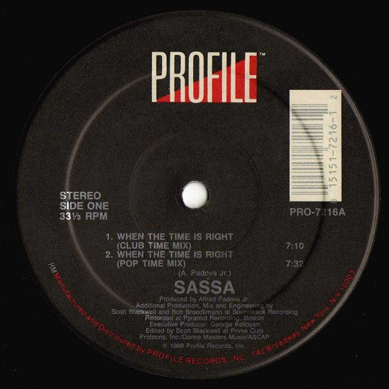 When The Time Is Right Sassa