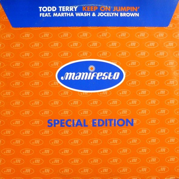 Keep On Jumpin' 3 Todd Terry,Martha Wash,Jocelyn Brown
