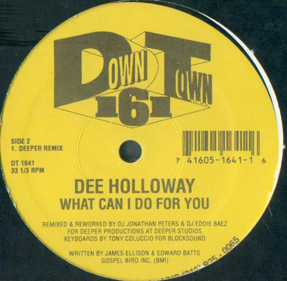 What Can I Do For You Dee Holloway