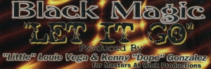 Let It Go 4 Black Magic
