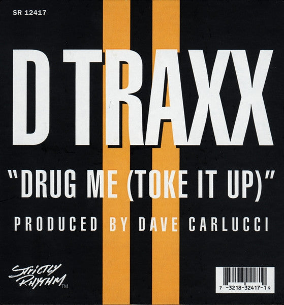 Drug Me (Toke It Up)