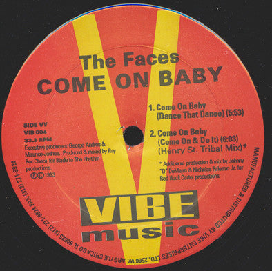 Everything I Got / Come On Baby 2 The Faces