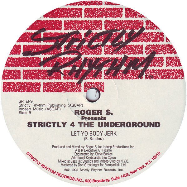 Strictly 4 The Underground Roger Sanchez