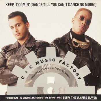 Keep It Comin' (Dance Till You Can't Dance No More!) 2 C + C Music Factory,Q-Unique,Deborah Cooper