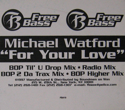 For Your Love Michael Watford